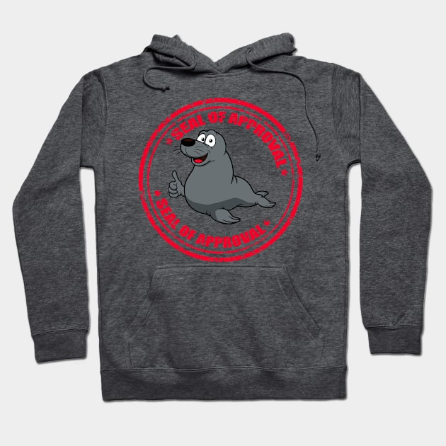 Seal of Approval Hoodie by EagleFlyFree